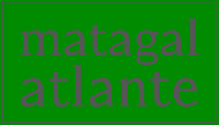 [Name: Matagal Atlante.] 